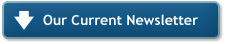 Click here to download our current newsletter